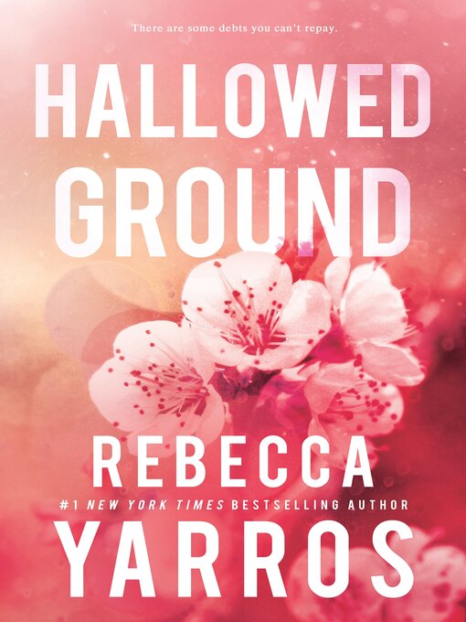 Title details for Hallowed Ground by Rebecca Yarros - Available